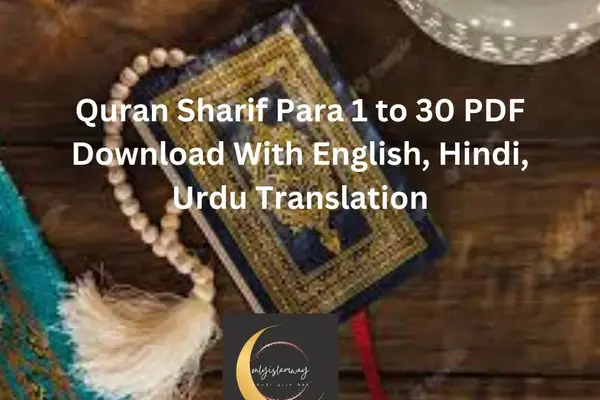 Quran Sharif Para 1 to 30 PDF Download With English, Hindi, Urdu Translation
