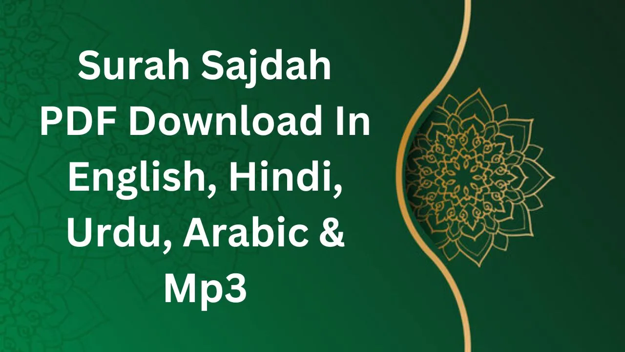 Surah Sajdah PDF Download In English, Hindi, Urdu, Arabic & Mp3