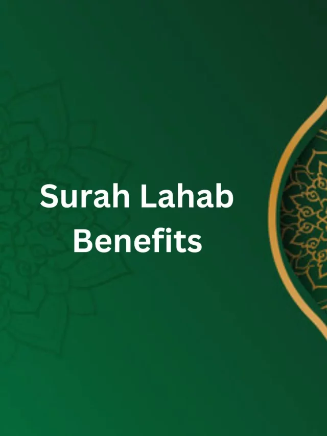 Surah Lahab benefits