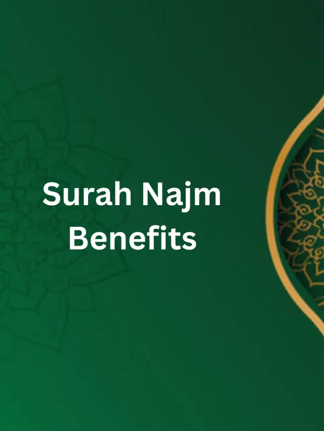 Surah Najm benefits