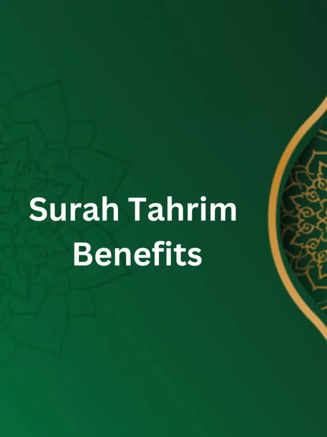 Surah Tahrim Benefits