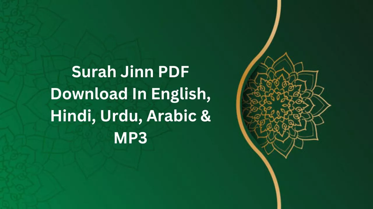 Surah Jinn PDF Download In English, Hindi, Urdu, Arabic & MP3