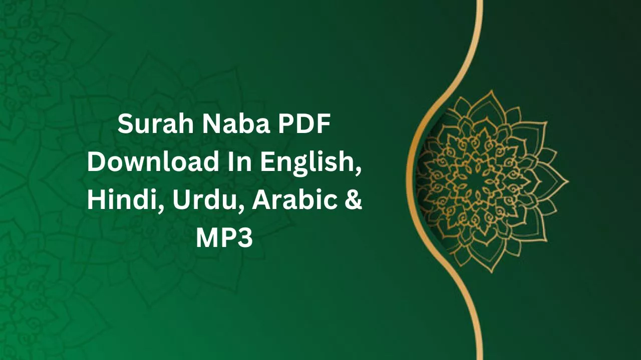 Surah Naba PDF Download In English, Hindi, Urdu, Arabic & MP3
