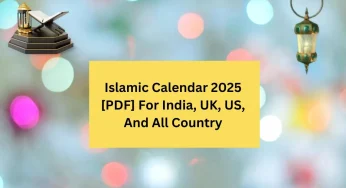 Islamic Calendar 2025 [PDF] For India, UK, US, And All Country