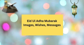 Eid Ul Adha Mubarak Images, Wishes, Messages