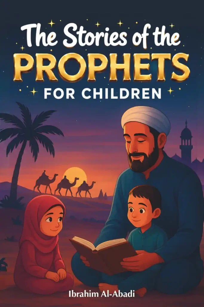 Stories of the Prophets for Children