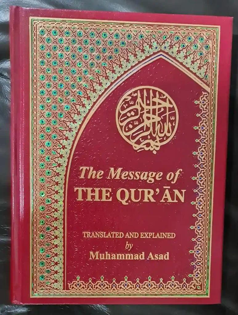 The Message of the Qur'an (Muhammad Asad)