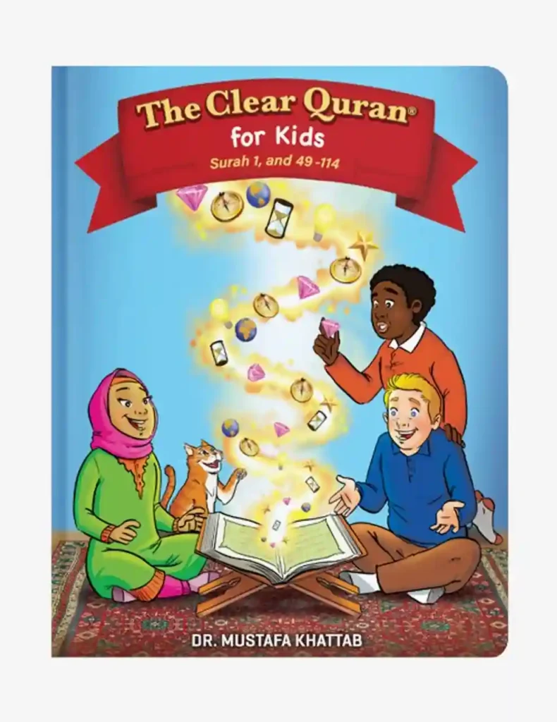 The Clear Quran for Kids