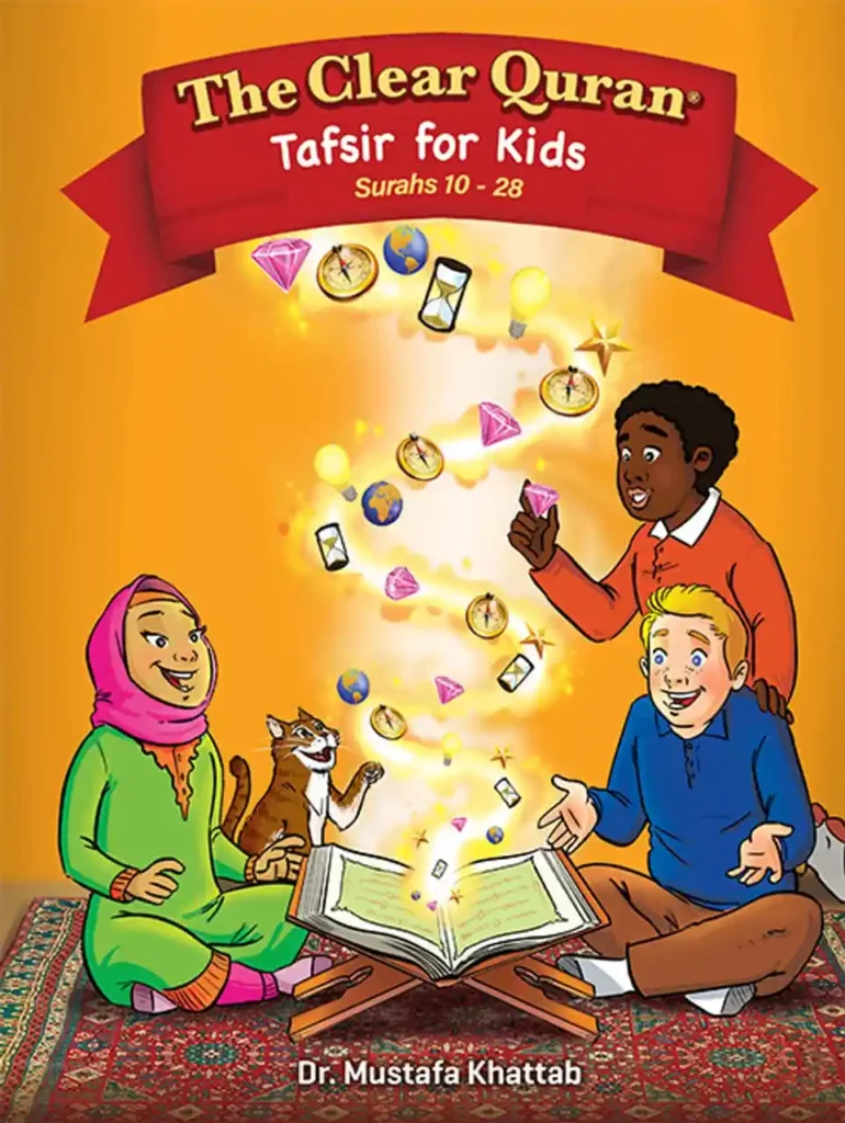 The Clear Quran for Kids – Volume 2